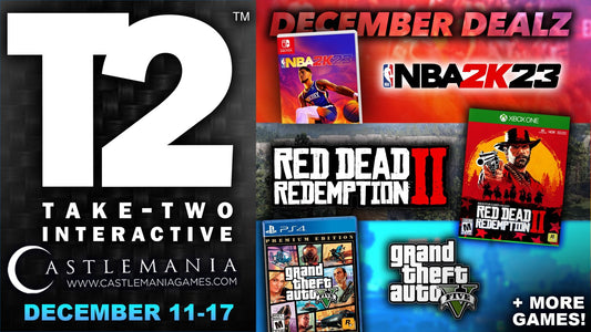 Save on Dealz from Take 2 now through December 17th! - CastleMania Games