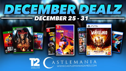 Save on Dealz from Take 2 now through December 31st! - CastleMania Games